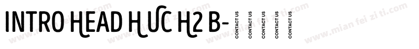 Intro Head H UC H2 B字体转换